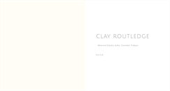 Desktop Screenshot of clayroutledge.com